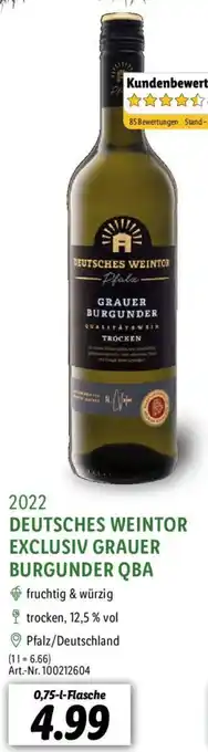 Lidl 2022 DEUTSCHES WEINTOR EXCLUSIV GRAUER BURGUNDER QBA 0,75-l-Flasche Angebot