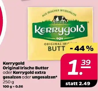 NETTO Kerrygold Original Irische Butter oder Kerrygold extra gesalzen oder ungesalzen 250g Angebot