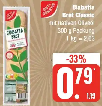 Marktkauf Gut & Günstig Ciabatta Brot Classic 300 g Packung Angebot