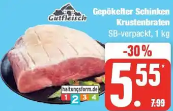 Edeka Gutfleisch Gepökelter Schinken Krustenbraten 1 kg Angebot