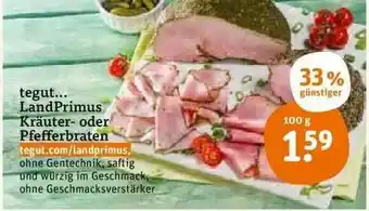 tegut Tegut Landprimud Kräuter Oder Pfefferbraten Angebot