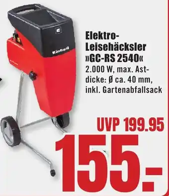 B1 Discount Baumarkt Einhell Elektro-Leisehäcksler GC-RS 2540 Angebot