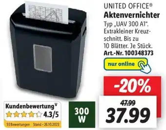 Lidl UNITED OFFICE Aktenvernichter ,,UAV 300 A1“ Angebot