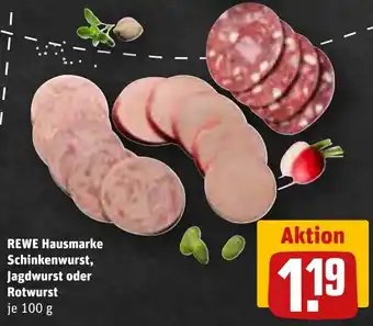 REWE REWE Hausmarke Schinkenwurst, Jagdwurst oder Rotwurst 100 g Angebot