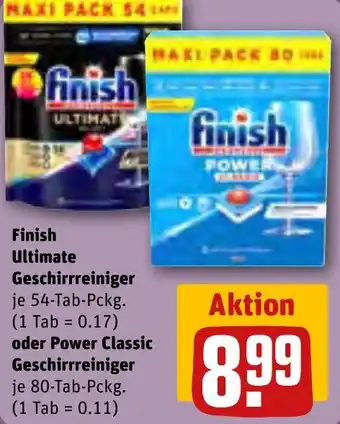 REWE Finish Ultimate Geschirrreiniger 54-Tab-Pckg. oder Power Classic Geschirrreiniger 80-Tab-Pckg. Angebot