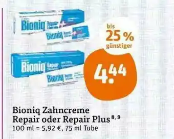 tegut Bioniq Zahncreme Repair Oder Repair Plus Angebot