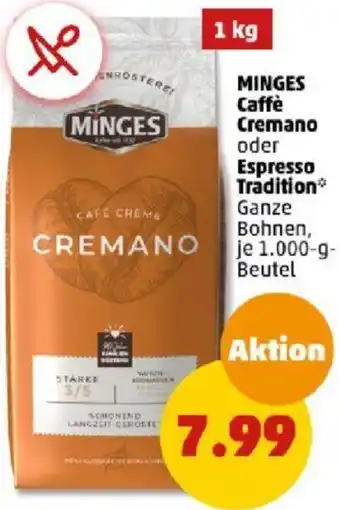 PENNY MINGES Caffè Cremano oder Espresso Tradition 1000 g Beutel Angebot