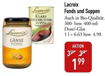 Galeria Markthalle Lacroix Fonds und Suppen 300 bzw. 400 ml Dose/Glas Angebot