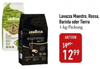 Galeria Markthalle Lavazza Maestro, Rossa, Barista oder Tierra 1 kg Packung Angebot