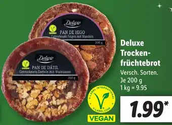 Lidl Deluxe Trockenfrüchtebrot 200 g Angebot