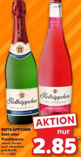 Kaufland ROTKÄPPCHEN Sekt oder Fruchtsecco 0,75 L-Fl. Angebot