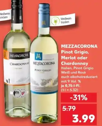 Kaufland MEZZACORONA Pinot Grigio, Merlot oder Chardonnay 0,75 L-Fl. Angebot