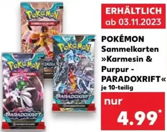 Kaufland POKÉMON Sammelkarten Karmesin & Purpur - PARADOXRIFT 10-teilig Angebot