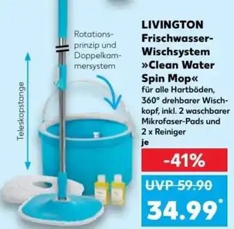 Kaufland LIVINGTON Frischwasser-Wischsystem Clean Water Spin Mop Angebot