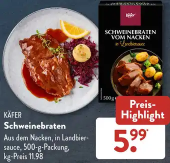 Aldi Süd KÄFER Schweinebraten 500 g Packung Angebot