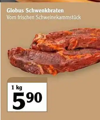 Globus Globus Schwenkbraten Angebot