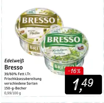 KONSUM Edelweiß Bresso 150g Becher Angebot