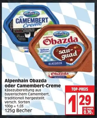 Edeka Alpenhain Obazda oder Camembert Creme 125g Becher Angebot