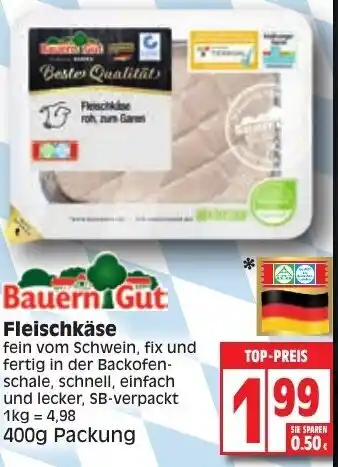 Edeka Bauern Gut Fleischkäse 400g Angebot