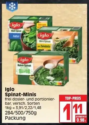 Edeka Iglo Spinat Minis 284/500/750g Angebot