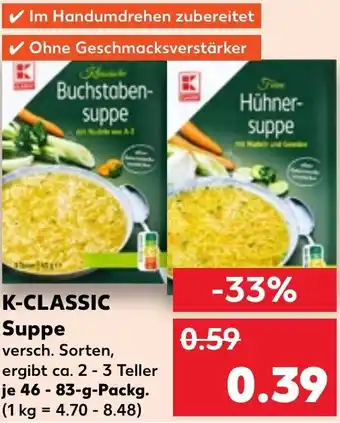 Kaufland K-CLASSIC Suppe 46-83 g Packg. Angebot