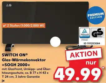 Kaufland SWITCH ON Glas-Wärmekonvektor SOGH 2000 Angebot