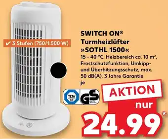 Kaufland SWITCH ON Turmheizlüfter SOTHL 1500 Angebot