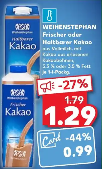 Kaufland WEIHENSTEPHAN Frischer oder Haltbarer Kakao 1 L Packg. Angebot