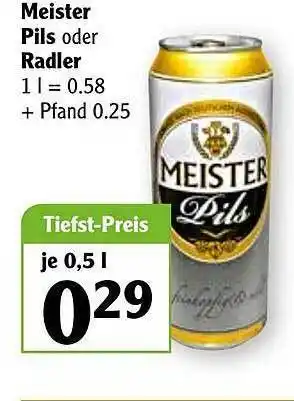 Globus Meister Pils oder Radler Angebot