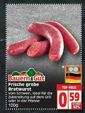 Edeka Bauern Gut Frische Grobe Bratwurst Angebot