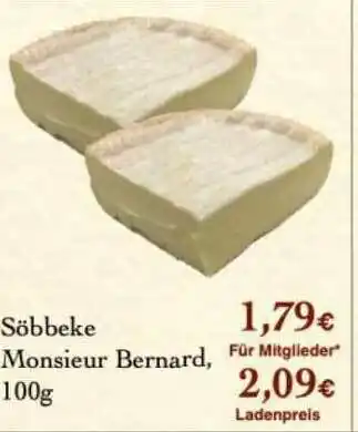 LPG Biomarkt Söbbeke Monsieur Bernard Angebot