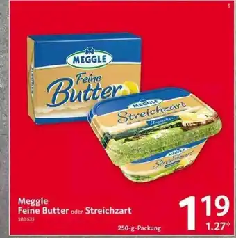 Selgros Meggle Feine Butter Oder Streichzart Angebot