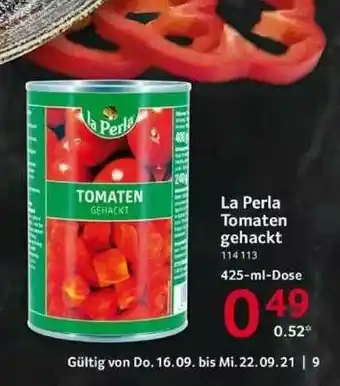 Selgros La Perla Tomaten Gehackt Angebot