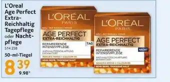 Selgros L'oreal Age Perfect Extra-reichhaltig Tagespflege Oder Nachtpflege Angebot