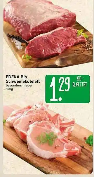 WEZ Edeka Bio Schweinekotelett Angebot