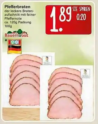 WEZ Pfefferbraten Bauern Gut Angebot