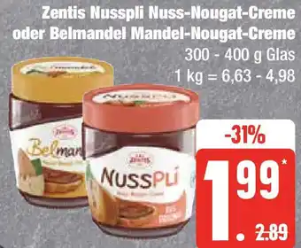 Marktkauf Zentis Nusspli Nuss-Nougat Creme oder Belmandel Mandel Nougat Creme 300-400 g Glas Angebot