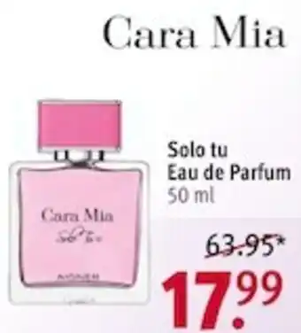 Rossmann Cara Mia Solo tu Eau de Parfum 50 ml Angebot