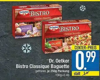 E-Center Dr. Oetker Bistro Classique Baguette Angebot