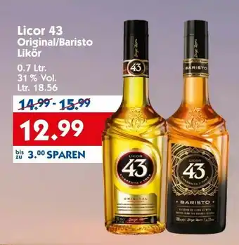 Hol'ab Getränkemarkt Licor 43 Original/ Baristo Likör 0,7L Angebot