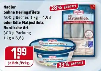 REWE Kaufpark Nadler Sahne Heringsfilets 400g  oder Edle Matjesfilets Nordische Art 300g Angebot