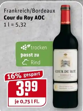 REWE Kaufpark Cour du Roy AOC 0,75L Angebot