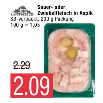 Marktkauf Sauer-oder Zwiebelfleisch in Aspik 200g Angebot