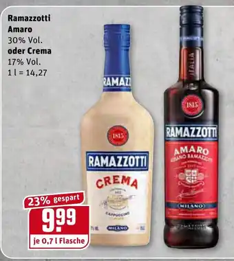 REWE Center Ramazzotti Amaro oder Crema 0,7L Angebot