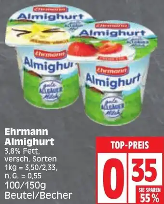 Edeka Ehrmann Almighurt 100/150g Beutel/Becher Angebot