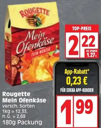 Edeka Rougette Mein Ofenkäse 180g Packung Angebot