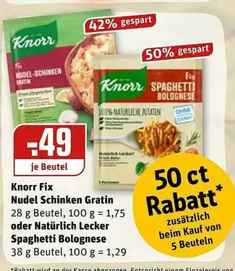 REWE Kaufpark Knorr Fix Nudel Schinken Gratin Oder Natürlich Lecker Spaghetti Bolognese Angebot