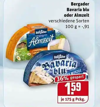 REWE Kaufpark Bergader Bavaria Oder Almzeit Angebot