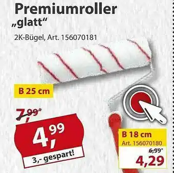 Sonderpreis Baumarkt Premiumroller „glatt” Angebot