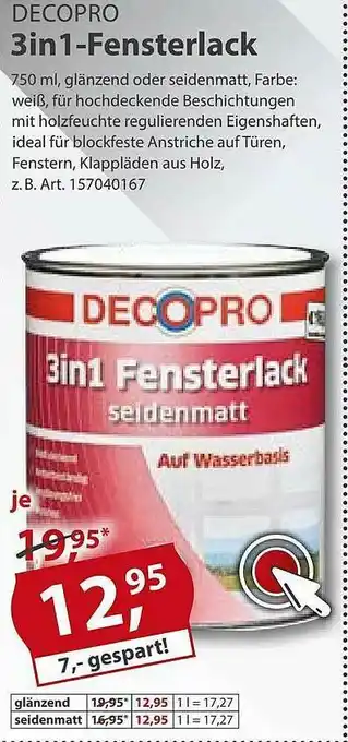 Sonderpreis Baumarkt Decopro 3in1-fensterlack Angebot